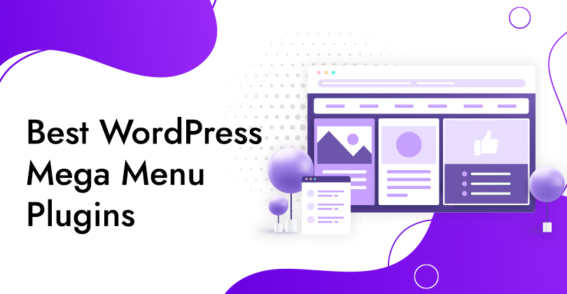 Best WordPress Mega Menu Plugins for 2025