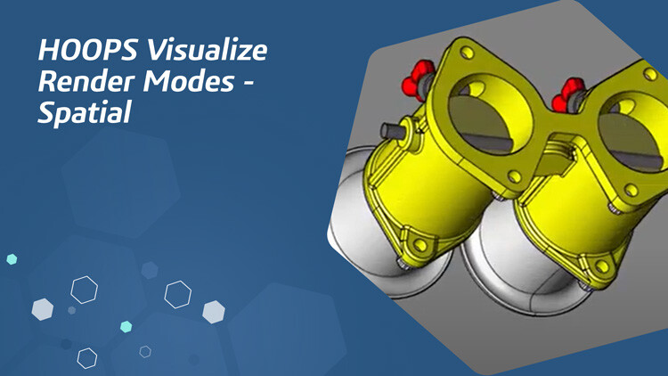 HOOPS Visualize Render Modes - Spatial